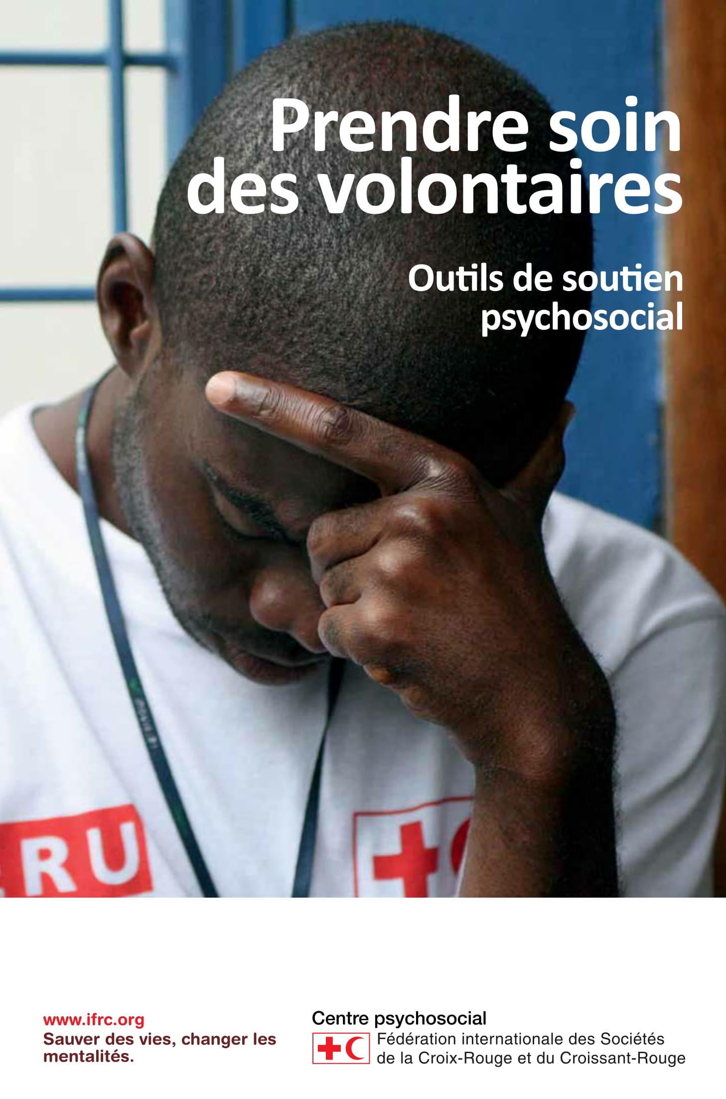 Caring for volunteers: A Psychosocial Support toolkit, English