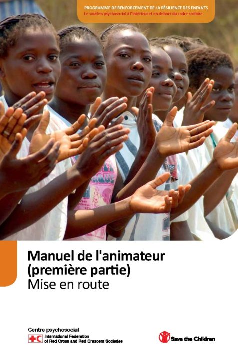 childrens-resilience-programme-psychosocial-support-in-and-out-of-schools-facilitator-handbook-1-getting-started-french