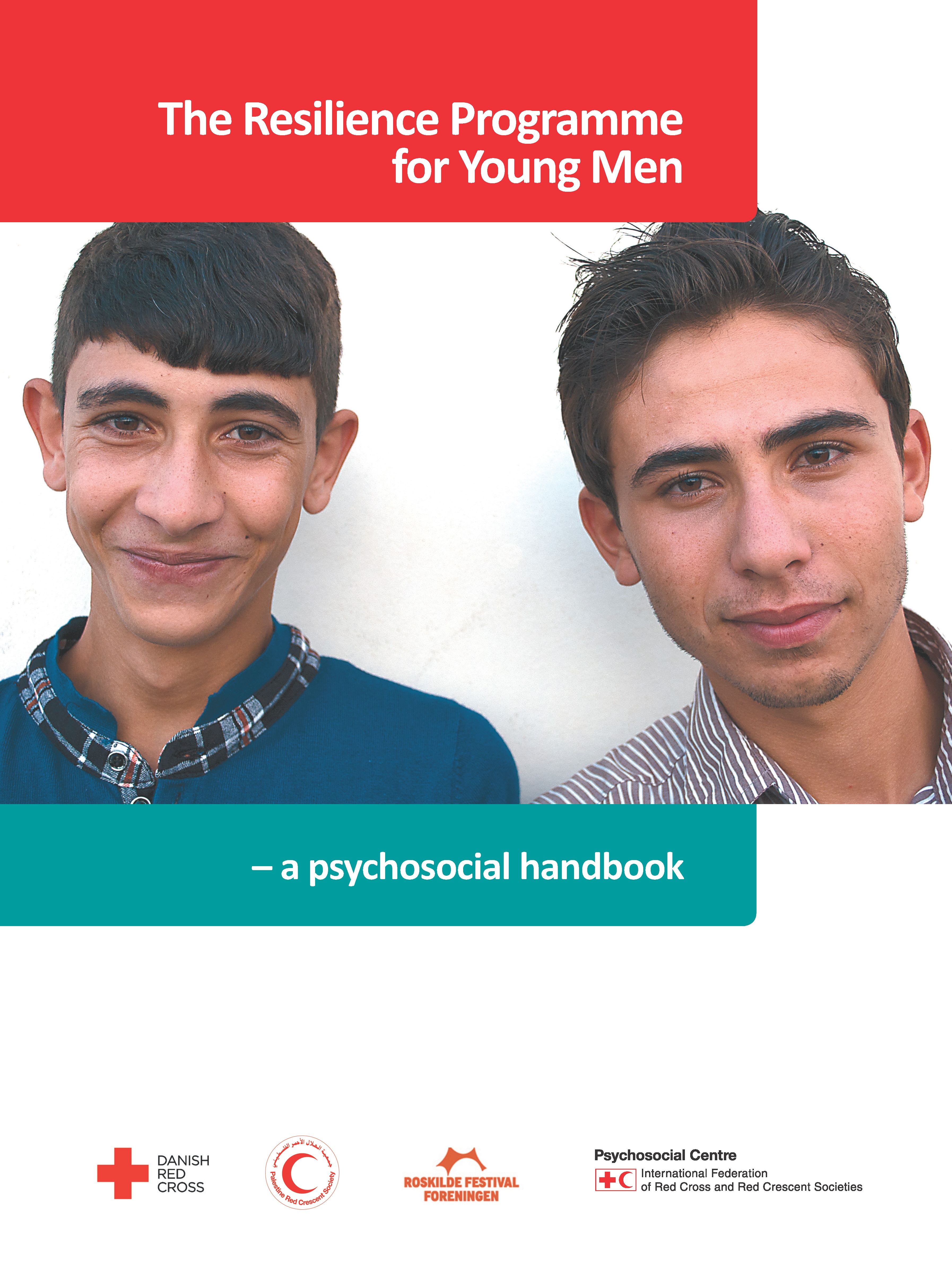 The Resilience Programme For Young Men A Psychosocial Handbook Psychosocial Support Ifrc