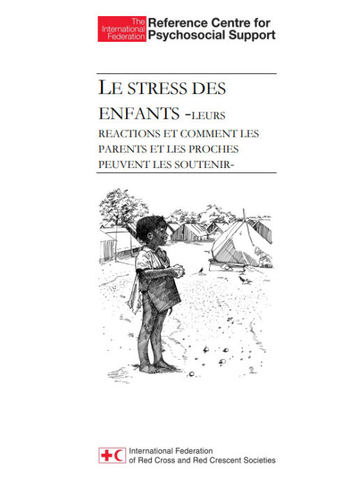 childrens-stress-their-reactions-and-how-to-support-them-for-parents-and-caregivers-french