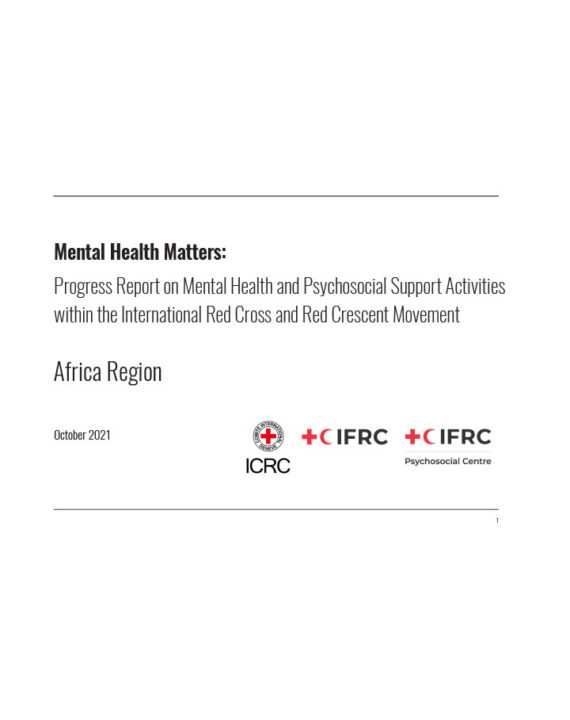 regional-progress-report-on-mhpss-activities-within-the-international-red-cross-and-red-crescent-movement-africa-2021