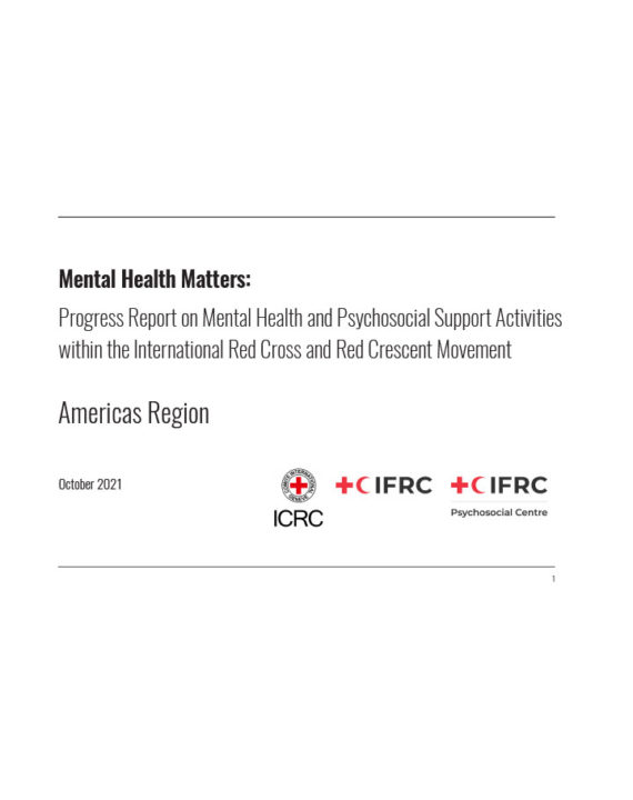 regional-progress-report-on-mhpss-activities-within-the-international-red-cross-and-red-crescent-movement-americas-2021