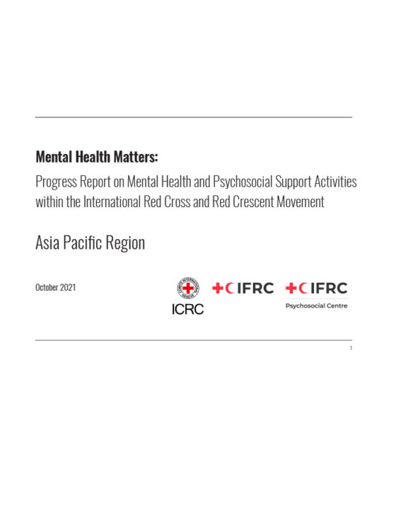 regional-progress-report-on-mhpss-activities-within-the-international-red-cross-and-red-crescent-movement-asia-pacific-2021