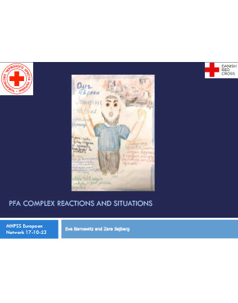 mhpss-eu-network-forum-2023-pfa-complex-reactions-and-situations
