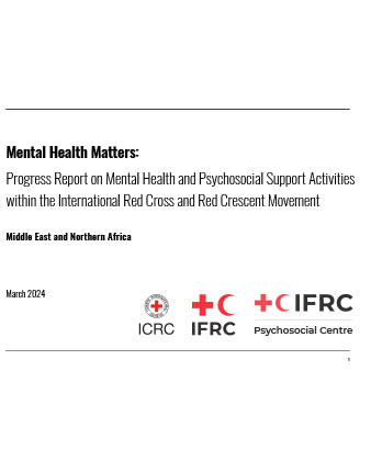 regional-progress-report-on-mhpss-activities-within-the-red-cross-red-crescent-movement-middle-east-and-northern-africa