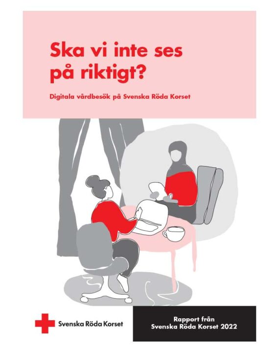 ska-vi-inte-ses-pa-riktigt-digitala-vardbesok-pa-svenska-roda-korset