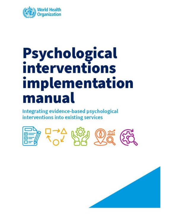 psychological-interventions-implementation-manual-integrating-evidence-based-psychological-interventions-into-existing-services